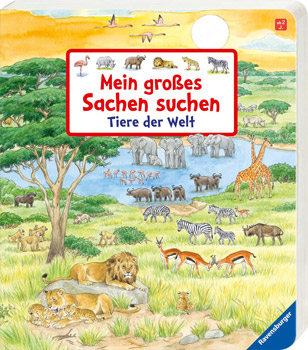 Mein großes Sachen suchen - Tiere der Welt Kinderbuch Wimmelbuch