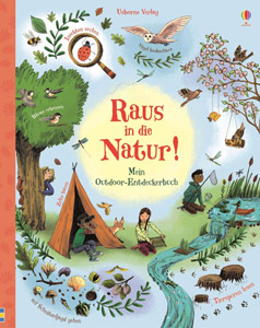 Raus in die Natur Mein Outdoor-Entdeckerbuch Kinderbuch