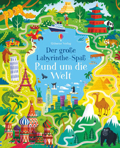 Rund um die Welt Der große Labyrinthe Spaß Kinderbuch